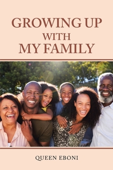 Paperback Growing up with My Family Book