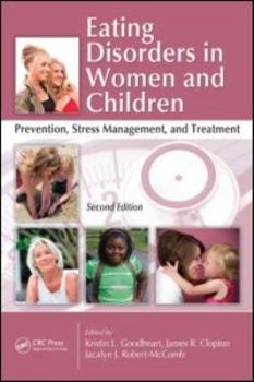 Eating Disorders in Women and Children: Prevention, Stress Management, and Treatment [With CDROM]