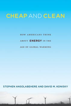 Paperback Cheap and Clean: How Americans Think about Energy in the Age of Global Warming Book