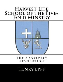 Paperback Harvest Life School of the Five-Fold Minstry Book