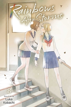 Paperback Rainbows After Storms, Vol. 8 Book
