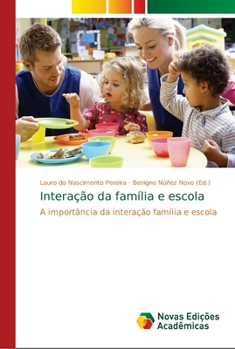 Paperback Interação da família e escola [Portuguese] Book