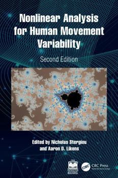 Hardcover Nonlinear Analysis for Human Movement Variability Book