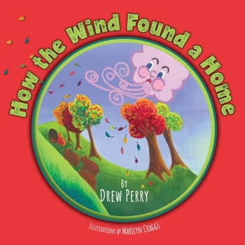 Paperback How the Wind Found a Home Book