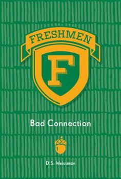 Bad Connection - Book  of the Freshmen