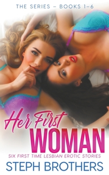 Paperback Her First Woman - The Series Book