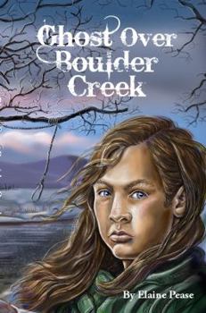 Paperback Ghost Over Boulder Creek: A Historical Cheyenne Mystery Book