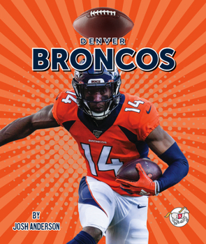 Library Binding Denver Broncos Book