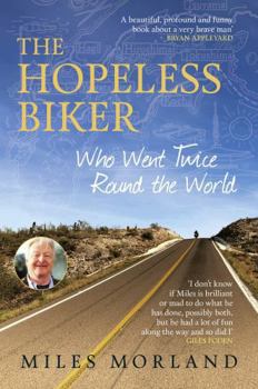 Hardcover Muswell Press The Hopeless Biker. Book