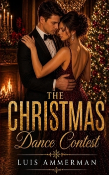 The Christmas Dance Contest (Once Upon A Christmas)