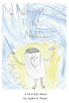Paperback The Adventures of Potato Man Book