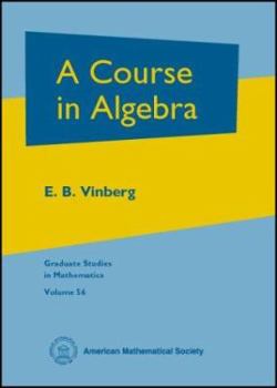 Hardcover A Course in Algebra Book