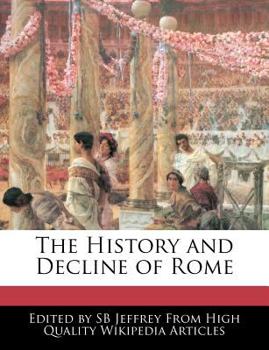 Paperback The History and Decline of Rome Book