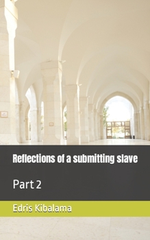 Paperback Reflections of a submitting slave: Part 2 Book