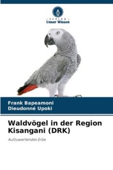 Paperback Waldvögel in der Region Kisangani (DRK) [German] Book