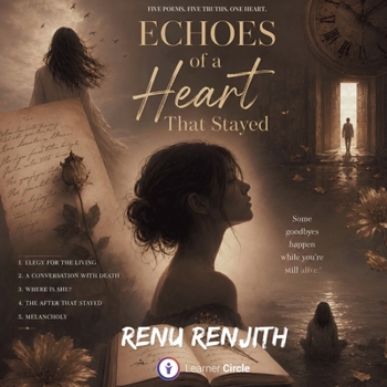 Echoes of a Heart that Stayed