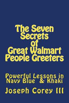 Paperback Seven Secrets of Great Walmart People Greeters Book