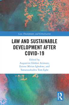 Hardcover Law and Sustainable Development After COVID-19 Book