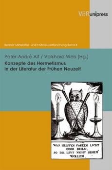 Hardcover Konzepte Des Hermetismus in Der Literatur Der Fruhen Neuzeit [German] Book