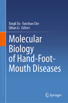 Hardcover Molecular Biology of Hand-Foot-Mouth Diseases Book