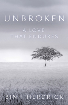 Paperback Unbroken: A Love That Endures Book