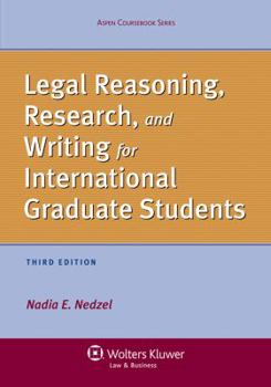 Paperback Legal Reasoning, Research, and Writing for International Graduate Students, Third Edition Book