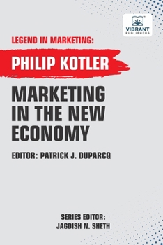 Marketing In The New Economy (Legend in Marketing)