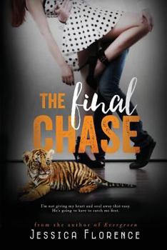 The Final Chase - Book #2 of the Final Love