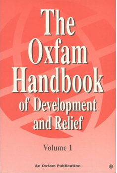 Paperback The Oxfam Handbook of Development and Relief Book