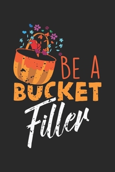 Be a Bucket Filler: Bunter Blumenschmetterling Tee  Notizbuch liniert DIN A5 - 120 Seiten für Notizen, Zeichnungen, Formeln | Organizer Schreibheft Planer Tagebuch