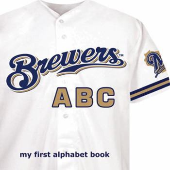 Board book Milwaukee Brewers ABC Book