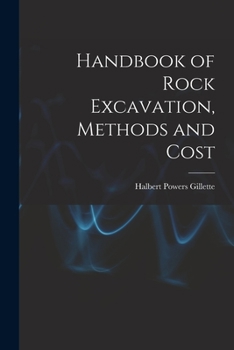 Paperback Handbook of Rock Excavation, Methods and Cost Book