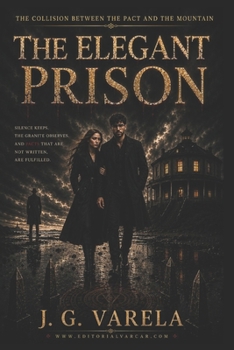 The Elegant Prison: The Collision Between the Pact and the Mountain