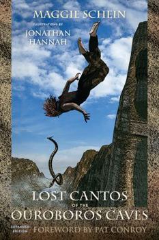 Paperback Lost Cantos of the Ouroboros Caves: Expanded Edition Book