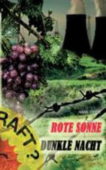 Paperback Rote Sonne - Dunkle Nacht: Ein Wyhl-Roman [German] Book