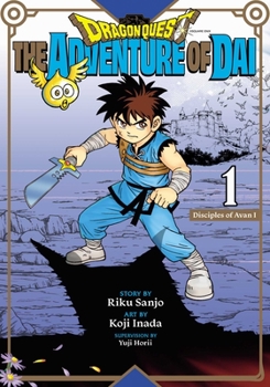 Paperback Dragon Quest: The Adventure of Dai, Vol. 1: Disciples of Avan Book