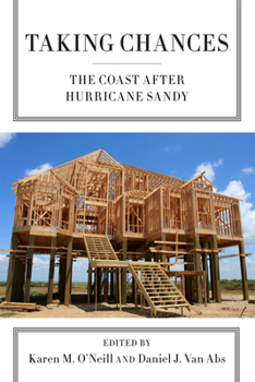 Paperback Taking Chances: The Coast After Hurricane Sandy Book