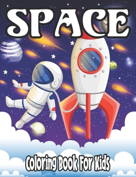 Paperback Space Coloring Book for Kids Book