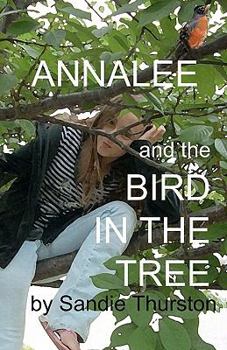 Paperback Annalee and the Bird in the Tree Book