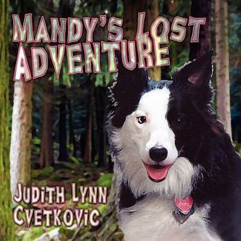 Paperback Mandy's Lost Adventure Book
