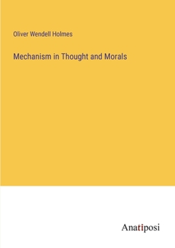 Paperback Mechanism in Thought and Morals Book