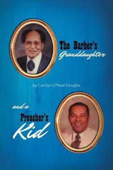 Paperback The Barber's Granddaughter, and a Preacher's Kid Book