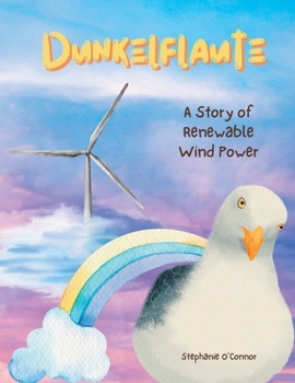 Paperback Dunkelflaute: A Story of Renewable Wind Power Book