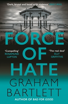 Hardcover Force of Hate: From the Top Ten Bestselling Author Book