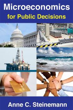 Paperback Microeconomics for Public Decisions Book