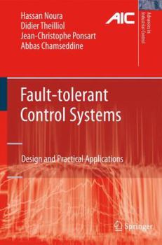 Paperback Fault-Tolerant Control Systems: Design and Practical Applications Book