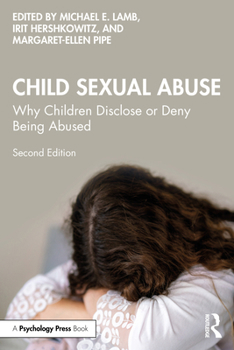 Paperback Child Sexual Abuse: Why Children Disclose or Deny Being Abused Book
