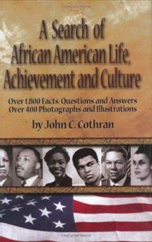 A Search of African American Life, Achievement and Culture: First Search