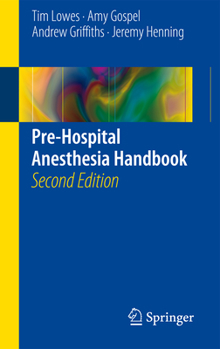 Paperback Pre-Hospital Anesthesia Handbook Book