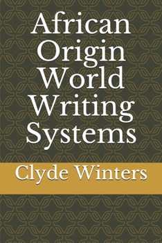 Paperback African Origin World Writing Systems Book